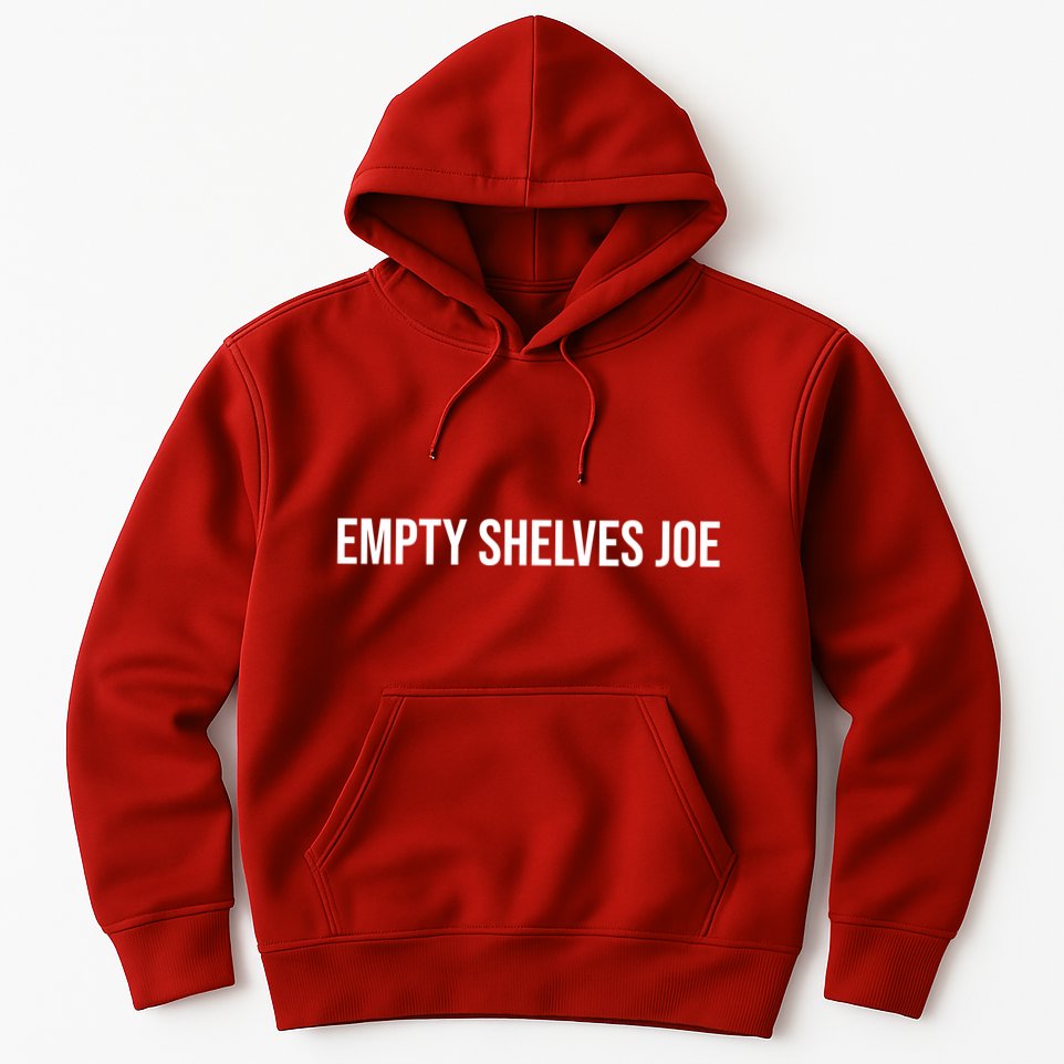 Empty Shelves Joe, Pro Republican, Anti Biden Simple Text Hoodie