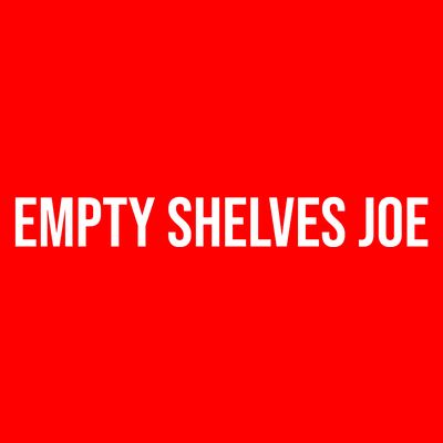 Empty Shelves Joe, Pro Republican, Anti Biden Simple Text T-Shirt