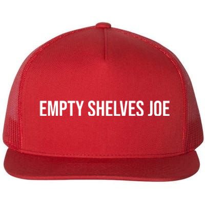 Empty Shelves Joe, Pro Republican, Anti Biden Simple Text Flat Bill Trucker Hat