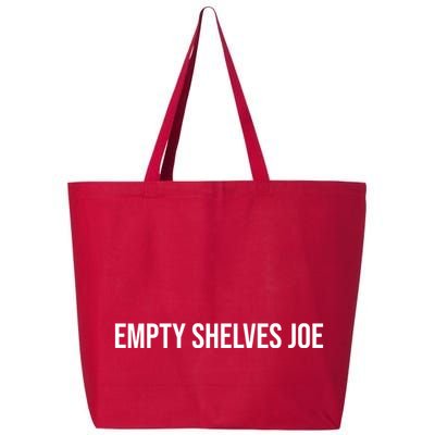 Empty Shelves Joe, Pro Republican, Anti Biden Simple Text 25L Jumbo Tote