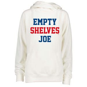 Empty Shelves Joe Republican Anti Biden Design Womens Funnel Neck Pullover Hood