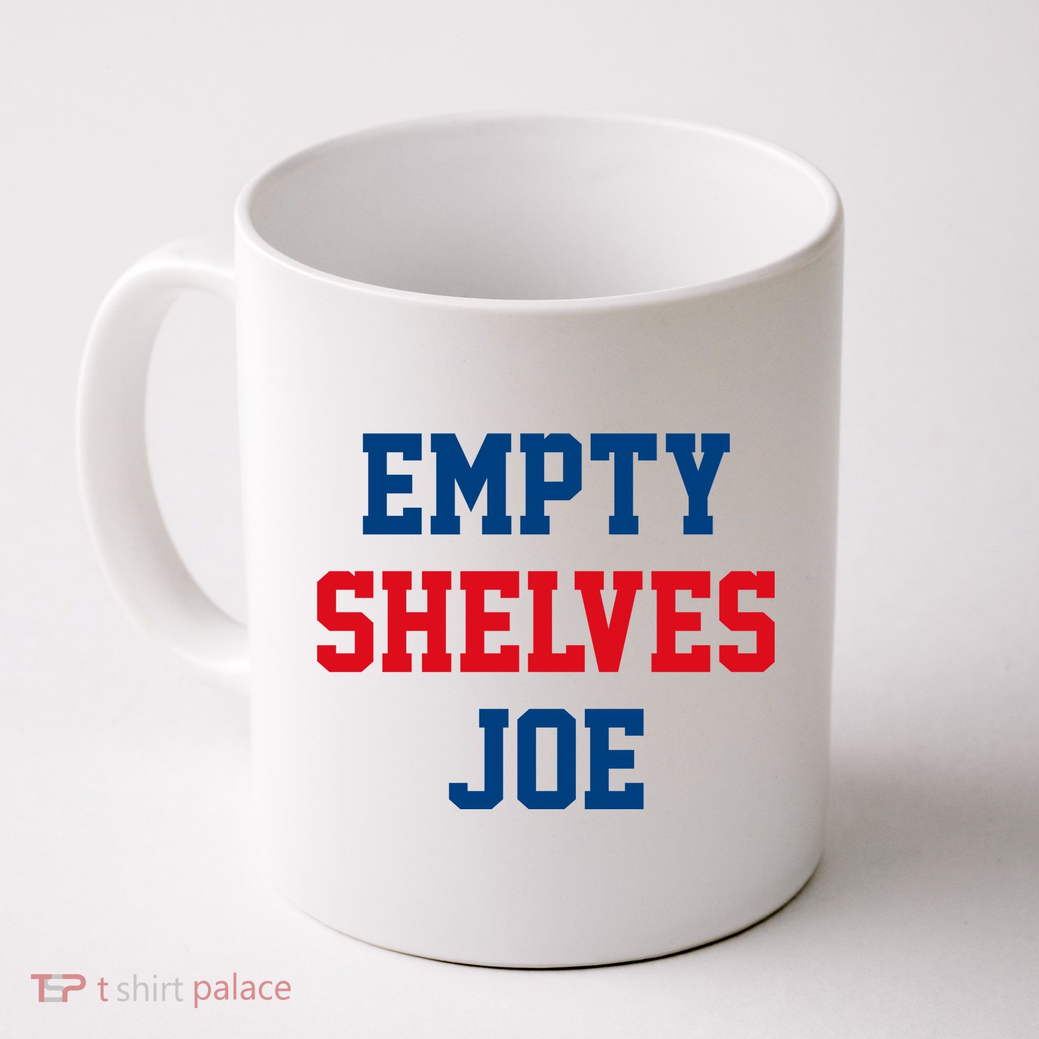Empty Shelves Joe Republican Anti Biden Design Coffee Mug