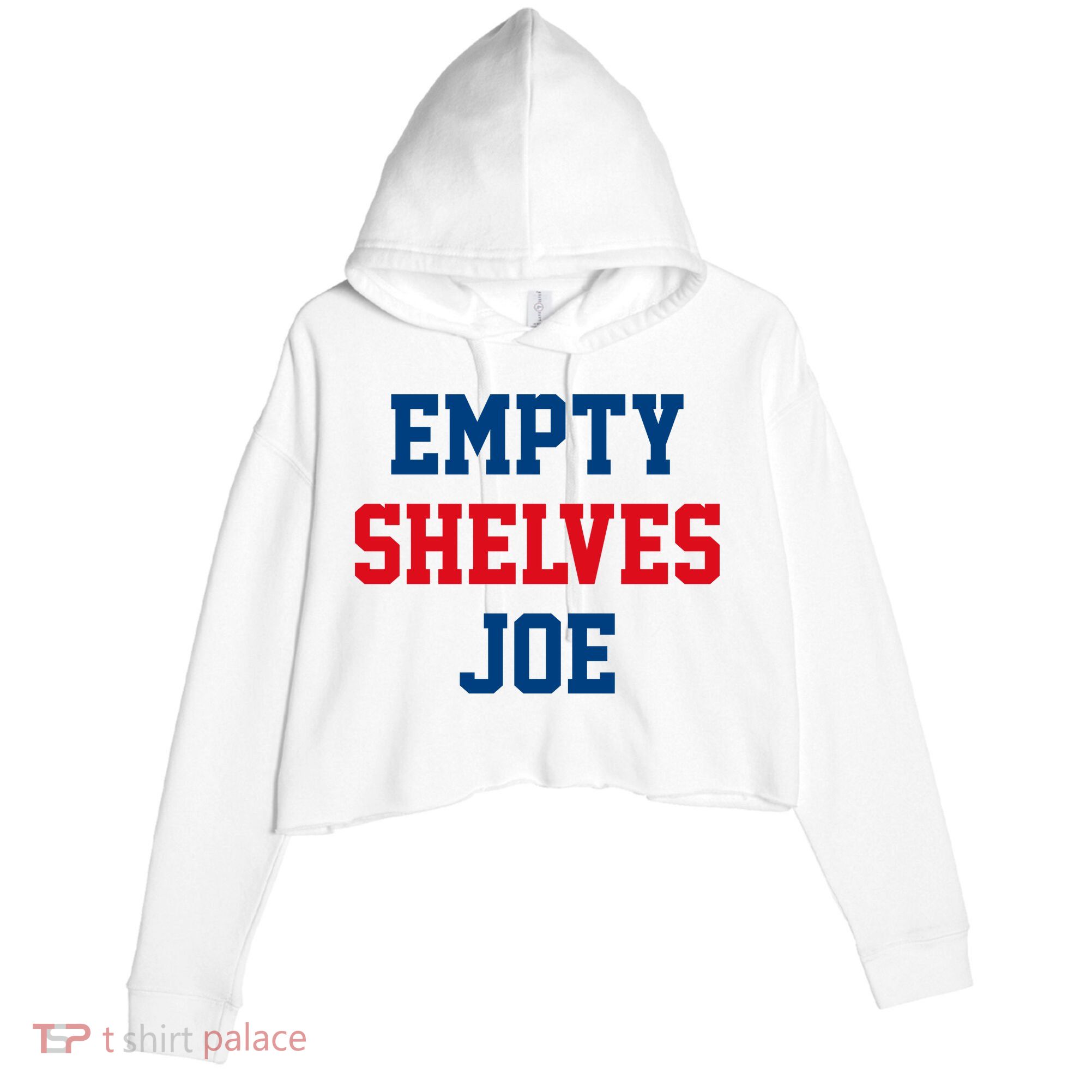 Empty Shelves Joe Republican Anti Biden Design Crop Fleece Hoodie