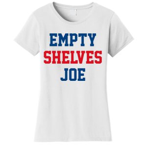 Empty Shelves Joe Republican Anti Biden Design Women's T-Shirt