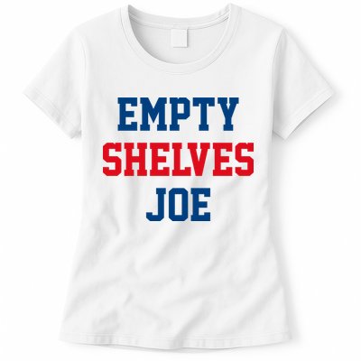 Empty Shelves Joe Republican Anti Biden Design Womens T-Shirt