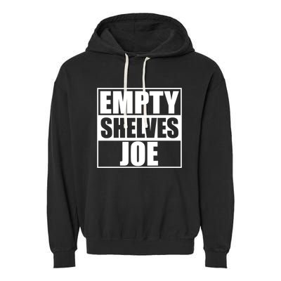 Empty Shelves Joe Parody Spoof Logo Garment-Dyed Fleece Hoodie