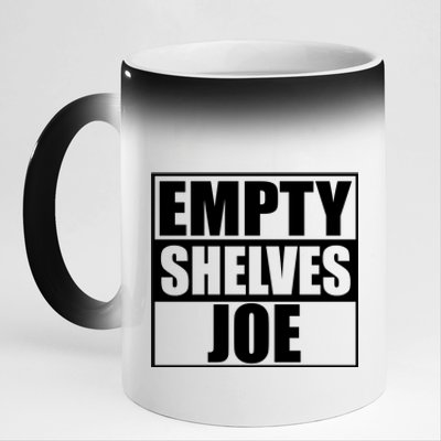 Empty Shelves Joe Parody Spoof Logo 11oz Black Color Changing Mug