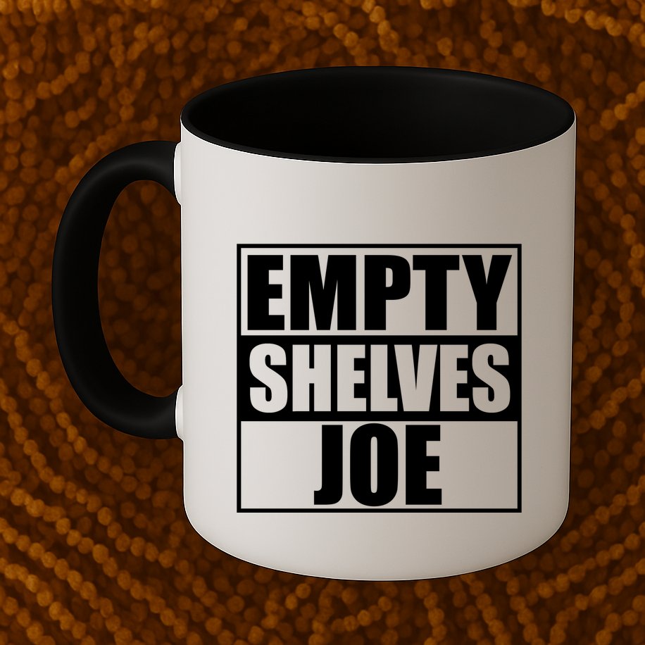 Empty Shelves Joe Parody Spoof Logo Mug