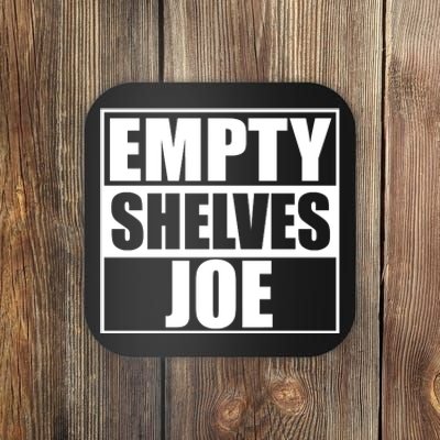 Empty Shelves Joe Parody Spoof Logo Coaster