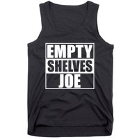 Empty Shelves Joe Parody Spoof Logo Tank Top