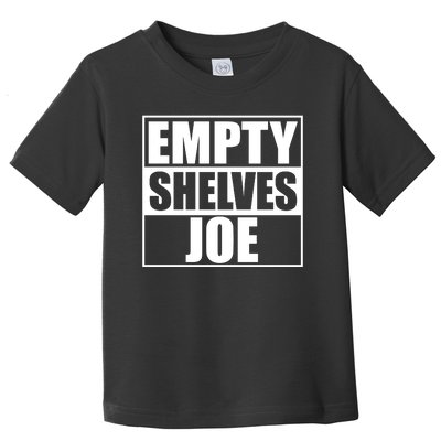 Empty Shelves Joe Parody Spoof Logo Toddler T-Shirt