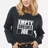 Empty Shelves Joe Parody Spoof Logo Cropped Pullover Crew