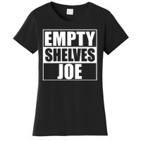 Empty Shelves Joe Parody Spoof Logo Women's T-Shirt