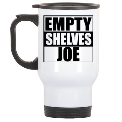 Empty Shelves Joe Parody Spoof Logo Stainless Steel Travel Mug