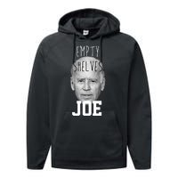 Empty Shelves Joe Funny Politics Anti Biden Performance Fleece Hoodie