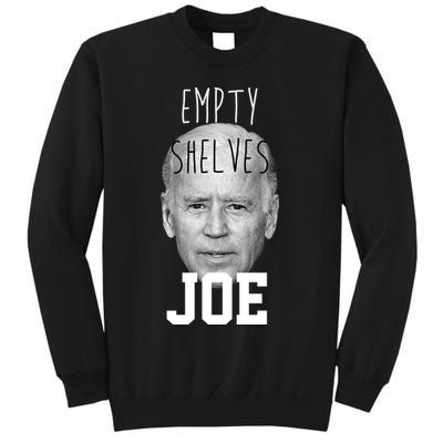 Empty Shelves Joe Funny Politics Anti Biden Sweatshirt