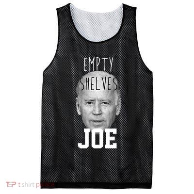 Empty Shelves Joe Funny Politics Anti Biden Mesh Reversible Basketball Jersey Tank