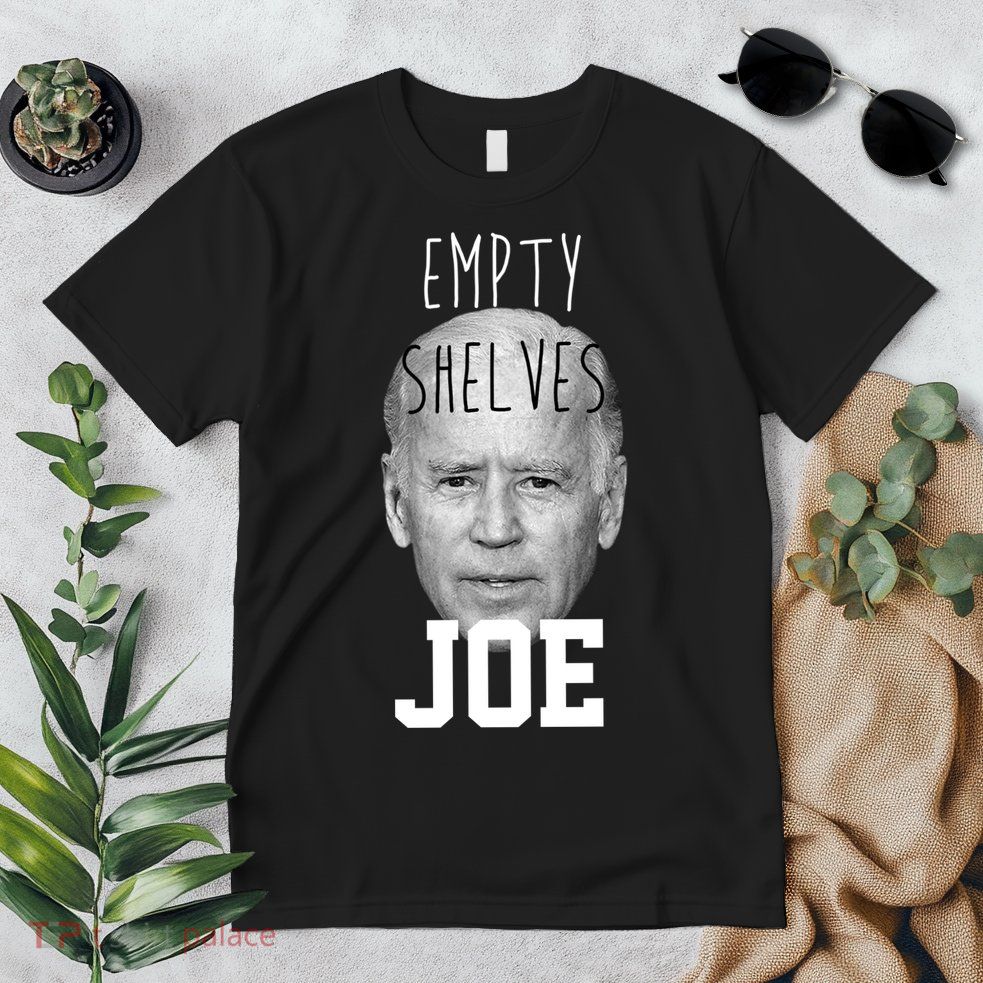 Empty Shelves Joe Funny Politics Anti Biden Premium T-Shirt