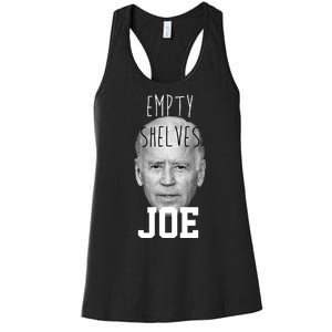 Empty Shelves Joe Funny Politics Anti Biden Women's Racerback Tank