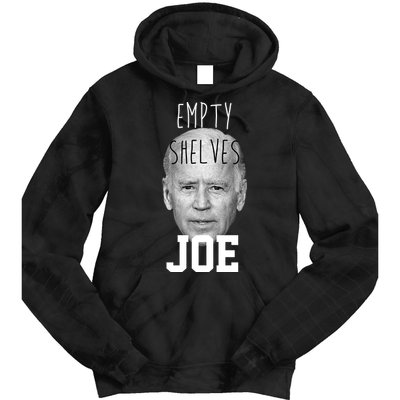 Empty Shelves Joe Funny Politics Anti Biden Tie Dye Hoodie