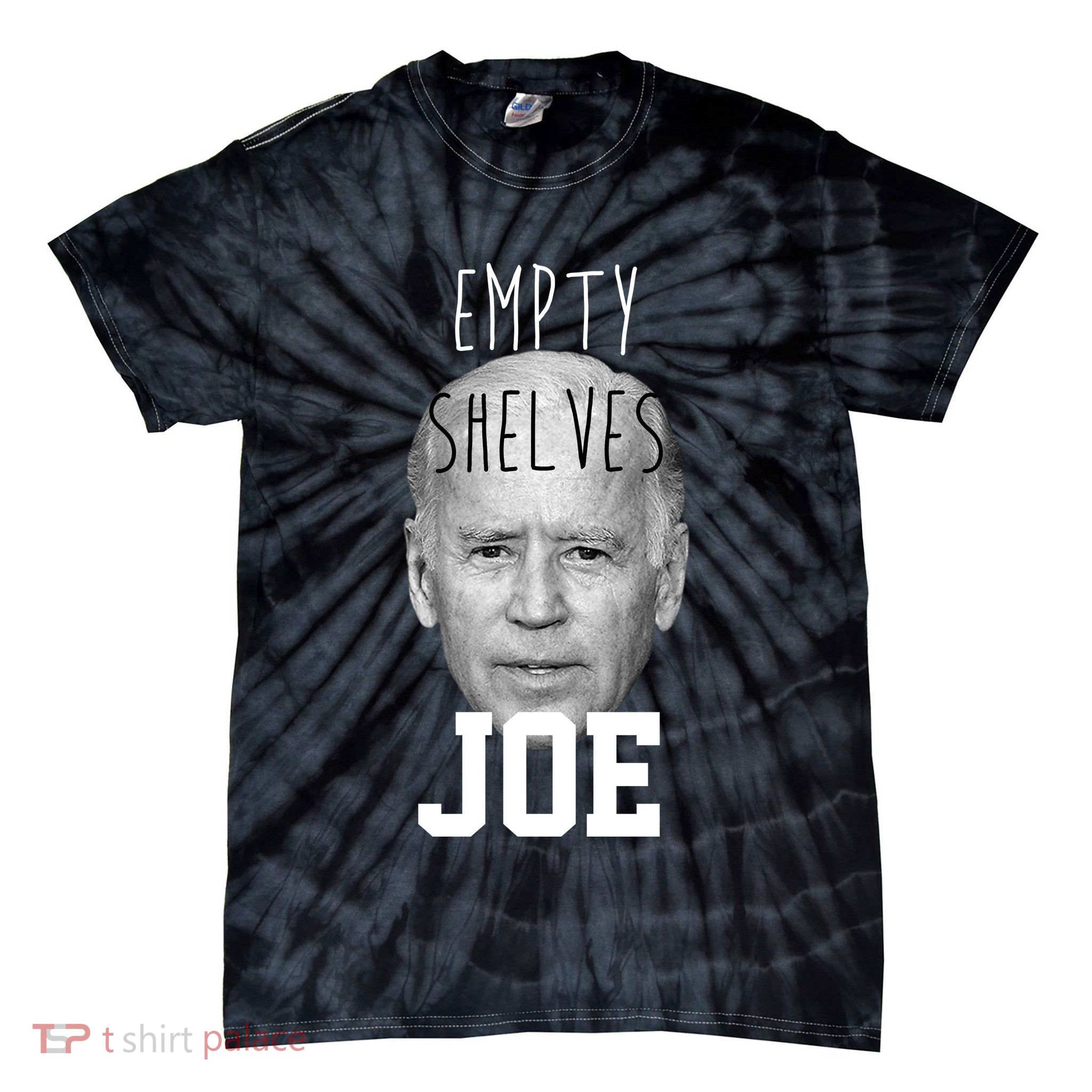 Empty Shelves Joe Funny Politics Anti Biden Tie-Dye T-Shirt
