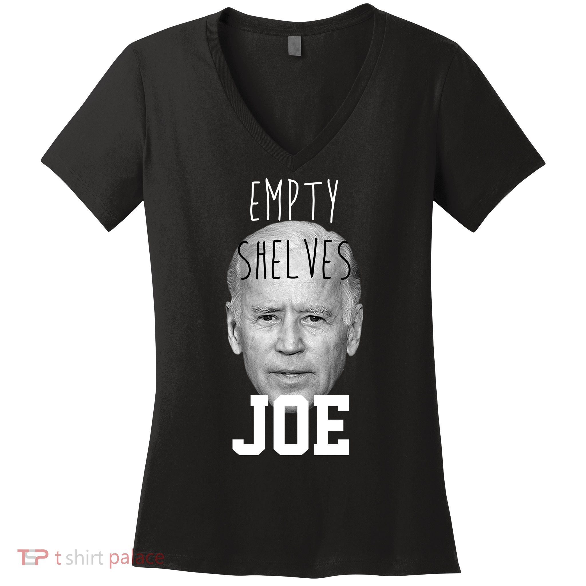 Empty Shelves Joe Funny Politics Anti Biden Women's V-Neck T-Shirt