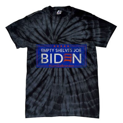 Empty Shelves Joe Vintage Let's Go Brandon Funny Tie-Dye T-Shirt