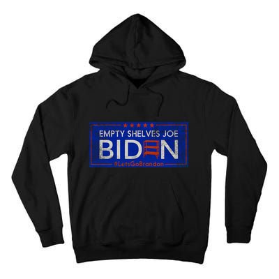 Empty Shelves Joe Vintage Let's Go Brandon Funny Tall Hoodie