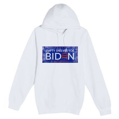 Empty Shelves Joe Vintage Let's Go Brandon Funny Premium Pullover Hoodie