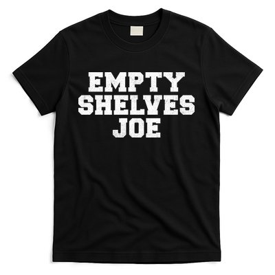 Empty Shelves Joe Republican Anti Biden T-Shirt