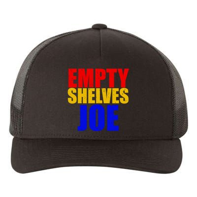 Empty Shelves Joe Conservative Anti Liberal Yupoong Adult 5-Panel Trucker Hat