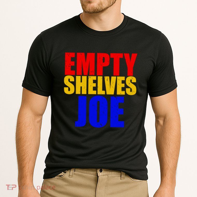 Empty Shelves Joe Conservative Anti Liberal Performance Shirt