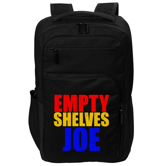 Empty Shelves Joe Conservative Anti Liberal Impact Tech Backpack