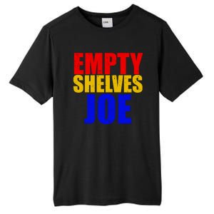 Empty Shelves Joe Conservative Anti Liberal Tall Fusion ChromaSoft Performance T-Shirt