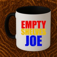 Empty Shelves Joe Conservative Anti Liberal Mug