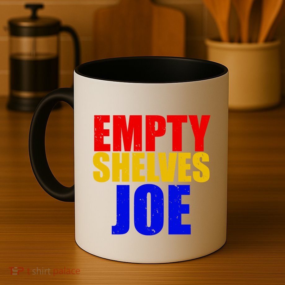 Empty Shelves Joe Conservative Anti Liberal Mug