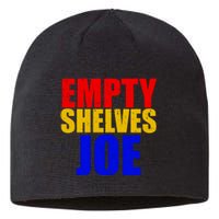 Empty Shelves Joe Conservative Anti Liberal Sustainable Beanie