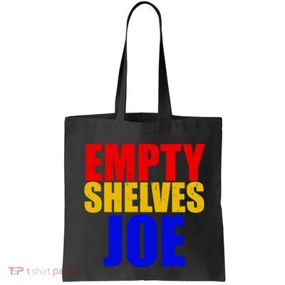 Empty Shelves Joe Conservative Anti Liberal Bag