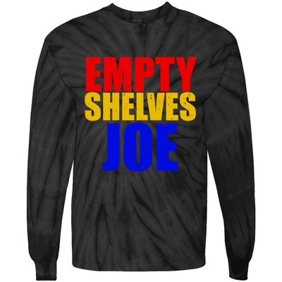 Empty Shelves Joe Conservative Anti Liberal Tie-Dye Long Sleeve Shirt