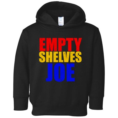 Empty Shelves Joe Conservative Anti Liberal Toddler Hoodie