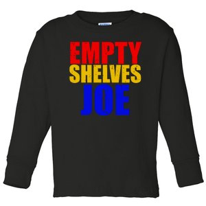 Empty Shelves Joe Conservative Anti Liberal Toddler Long Sleeve Shirt