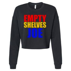 Empty Shelves Joe Conservative Anti Liberal Cropped Pullover Crew