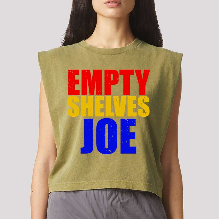 Empty Shelves Joe Conservative Anti Liberal Garment-Dyed Women's Muscle Tee
