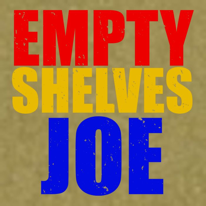 Empty Shelves Joe Conservative Anti Liberal Garment-Dyed Women's Muscle Tee