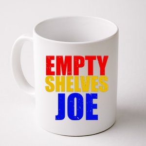 Empty Shelves Joe Conservative Anti Liberal Coffee Mug