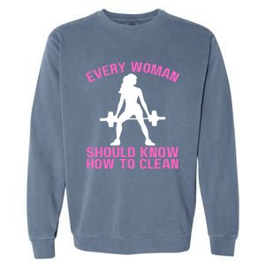 Every Should Know How To Clean Workout Gym Gift Garment-Dyed Sweatshirt