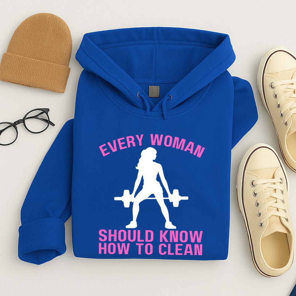 Every Should Know How To Clean Workout Gym Gift Hoodie