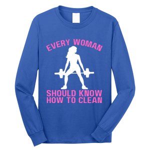 Every Should Know How To Clean Workout Gym Gift Long Sleeve Shirt