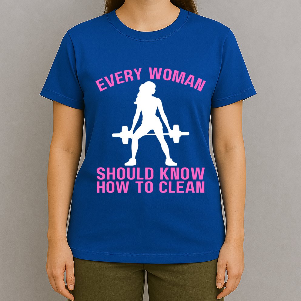 Every Should Know How To Clean Workout Gym Gift T-Shirt