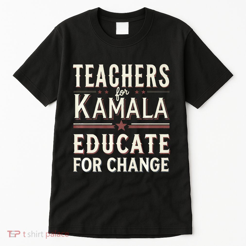 Educators Support Kamala Harris Education Teacher Harris Tall T-Shirt